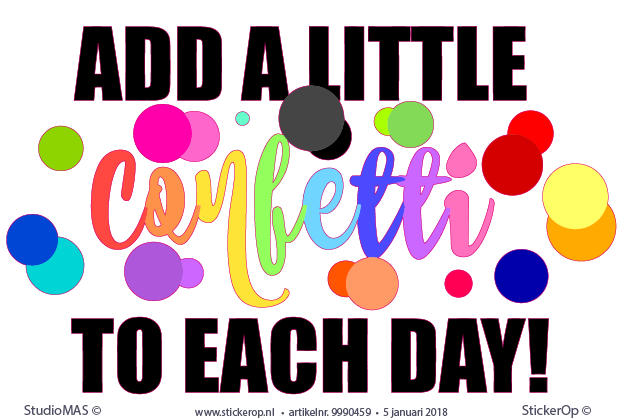 Muurstickers van zelf aangeleverd ontwerp - Liz' confetti zelf aangeleverde tekst - Lizconfetti