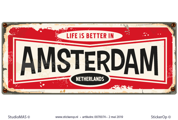 Muursticker decoratie retro reclame borden - Life is better in Amsterdam - Amsterdam 01