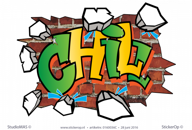 Muurstickers full colour graffiti - Chill muursticker graffiti Chill