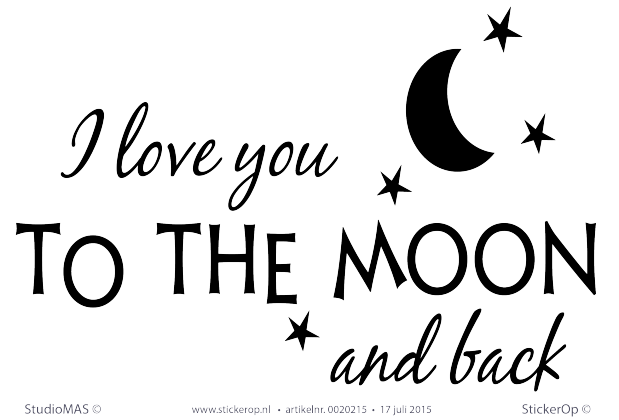 StickerOp - Muursticker versje babykamer - I love you to the moon and back