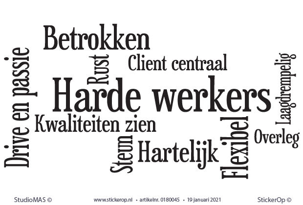 Muurstickers motiverende woordenwolk - Harde werkers werkers