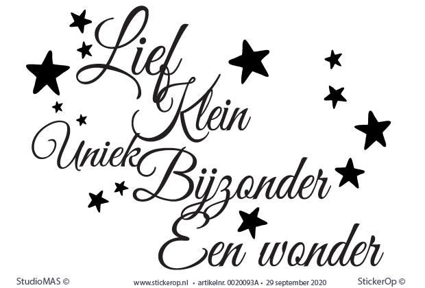Muurstickers versje babykamer - Lief, klein, uniek, bijzonder, een wonder - met sterren