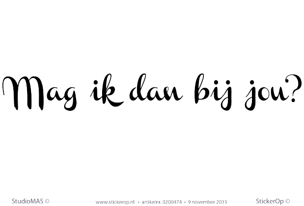 Tekst Mag Ik Dan Bij Jou