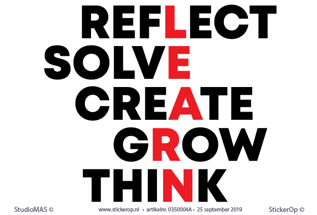 motiverende teksten - reflect, solve, craete, grow, think in 2 kleuren