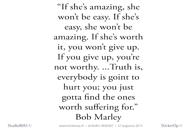 StickerOp - Muursticker songtekst - If she's worth it - Bob Marley