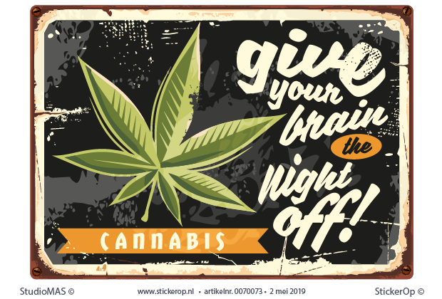 Muursticker decoratie voor het hele huis - retro reclamebord - Give your brain the night off - cannabis